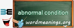 WordMeaning blackboard for abnormal condition